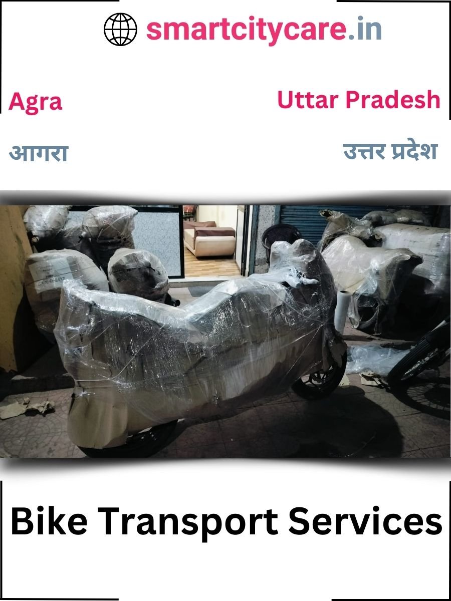 Expert Bike Transport in Agra for Secure Vehicle Relocation