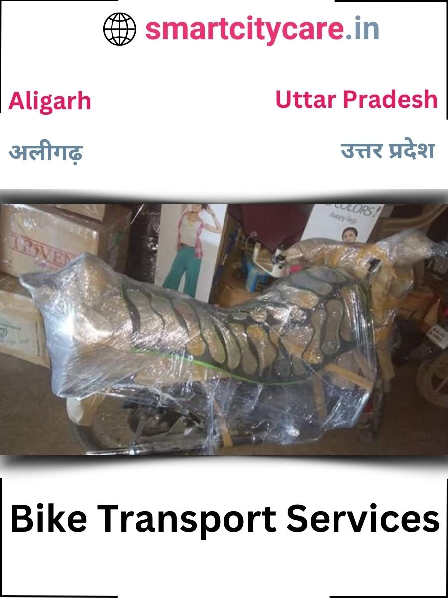 Expert Bike Transport in Aligarh for Secure Vehicle Relocation