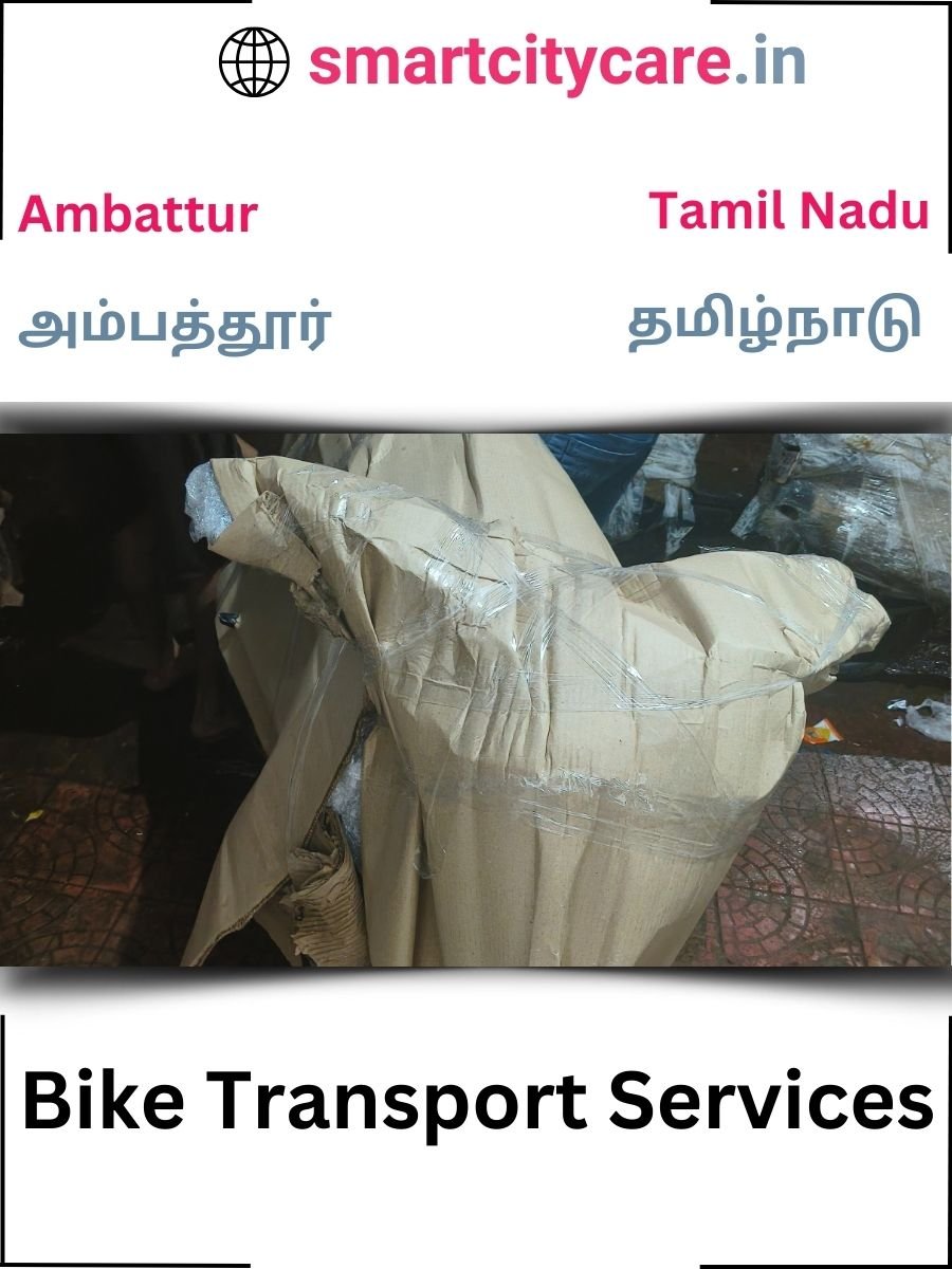 Expert Bike Transport in Ambattur for Secure Vehicle Relocation