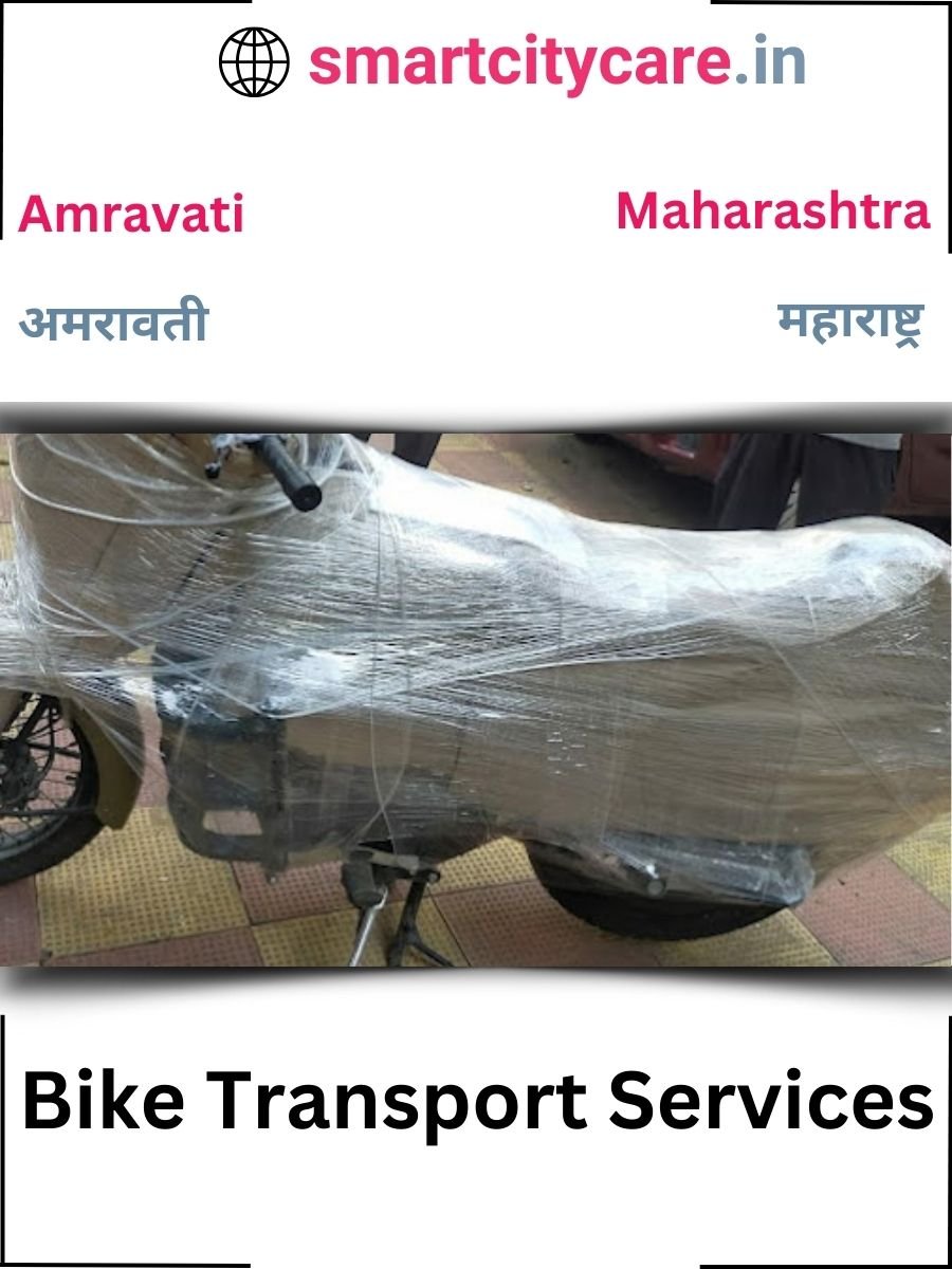 Expert Bike Transport in Amravati for Secure Vehicle Relocation