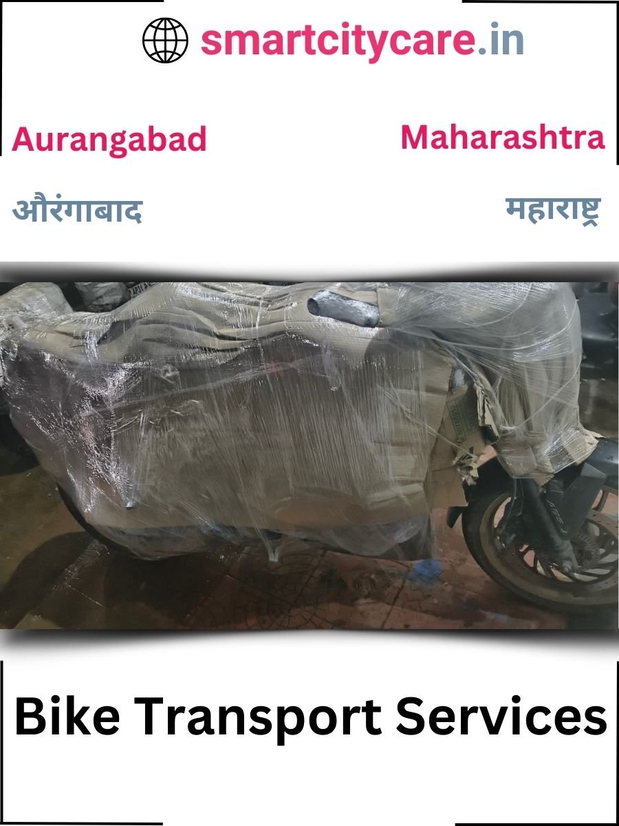 Expert Bike Transport in Aurangabad for Secure Vehicle Relocation