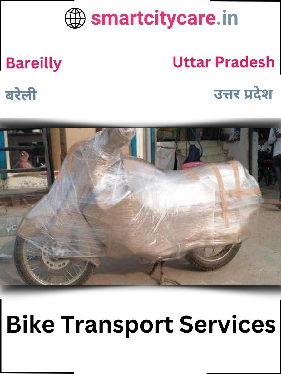 Expert Bike Transport in Bareilly for Secure Vehicle Relocation