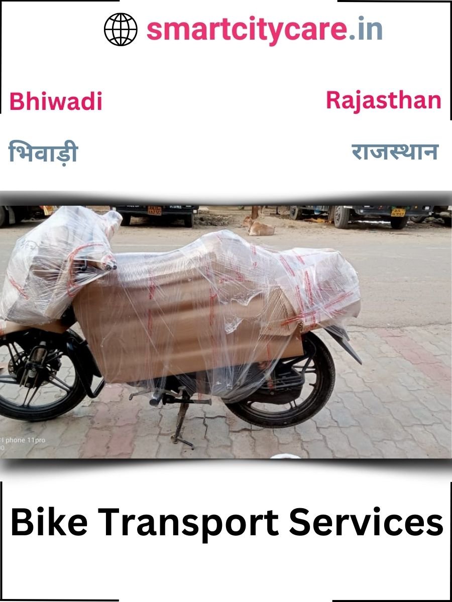 Expert Bike Transport in Bhiwadi for Secure Vehicle Relocation