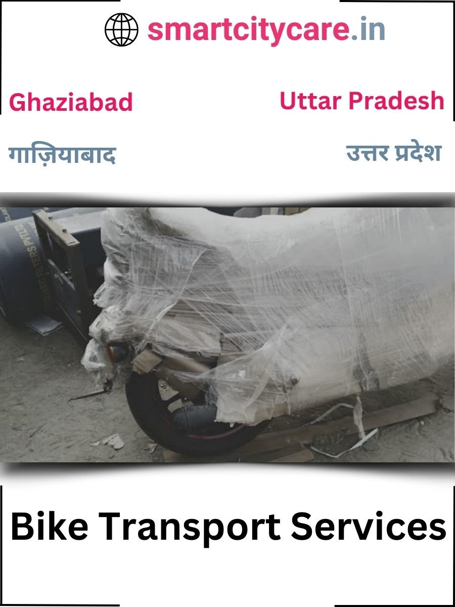 Expert Bike Transport in Ghaziabad for Secure Vehicle Relocation