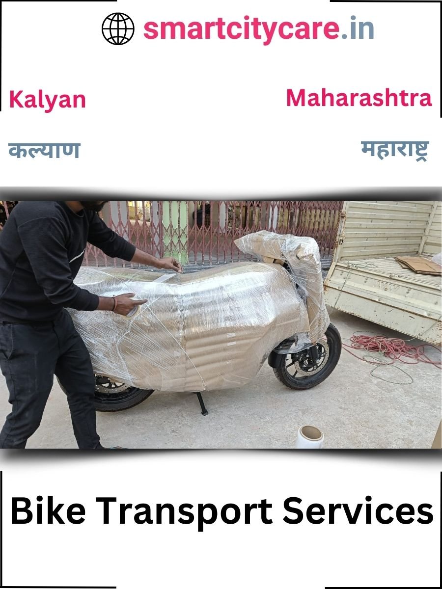 Expert Bike Transport in Kalyan for Secure Vehicle Relocation