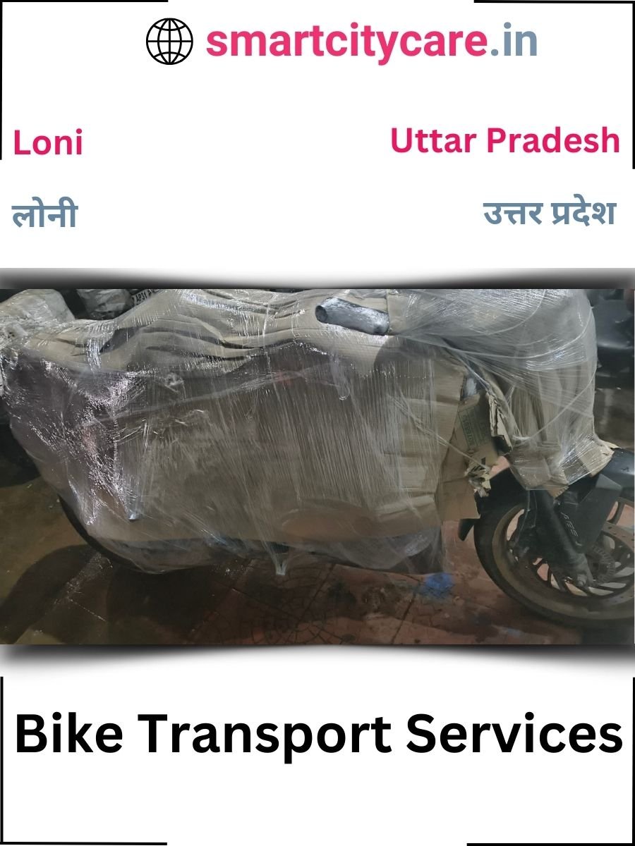 Expert Bike Transport in Loni for Secure Vehicle Relocation