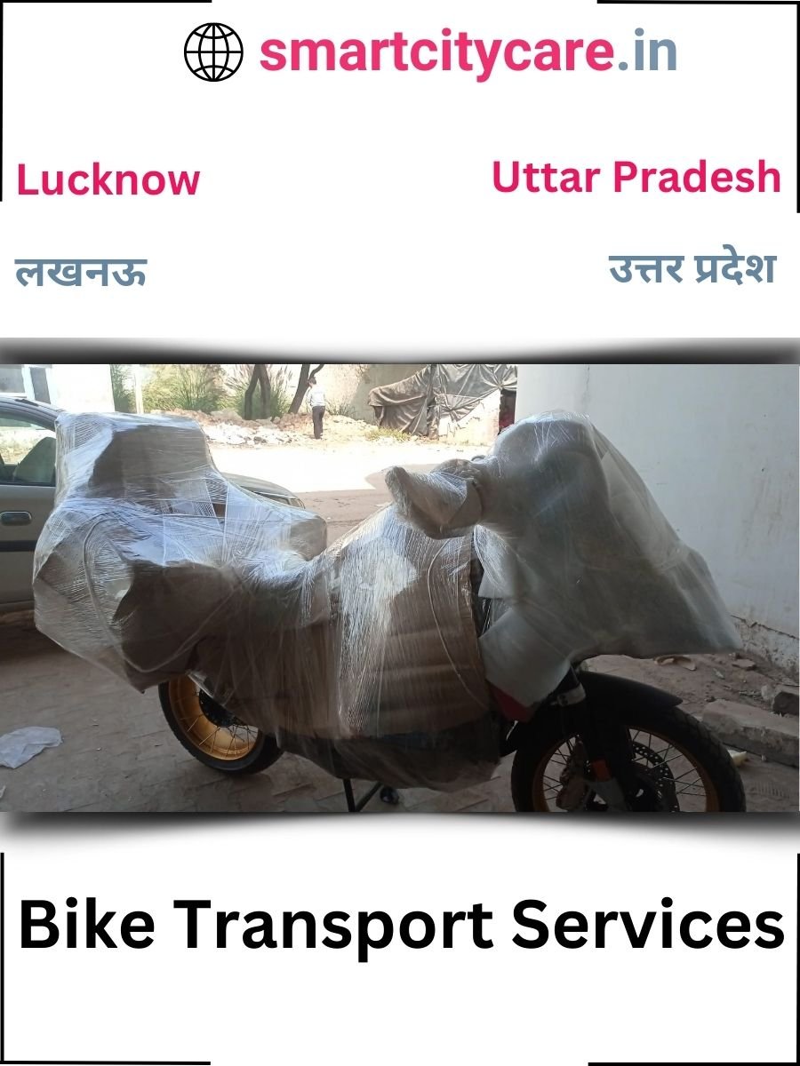 Expert Bike Transport in Lucknow for Secure Vehicle Relocation