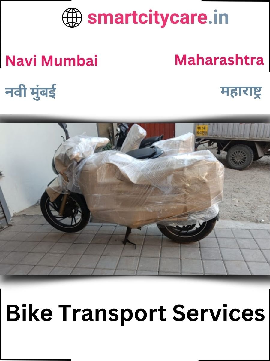 Expert Bike Transport in Navi Mumbai for Secure Vehicle Relocation