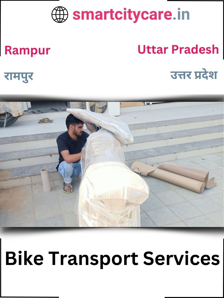 Expert Bike Transport in Rampur for Secure Vehicle Relocation