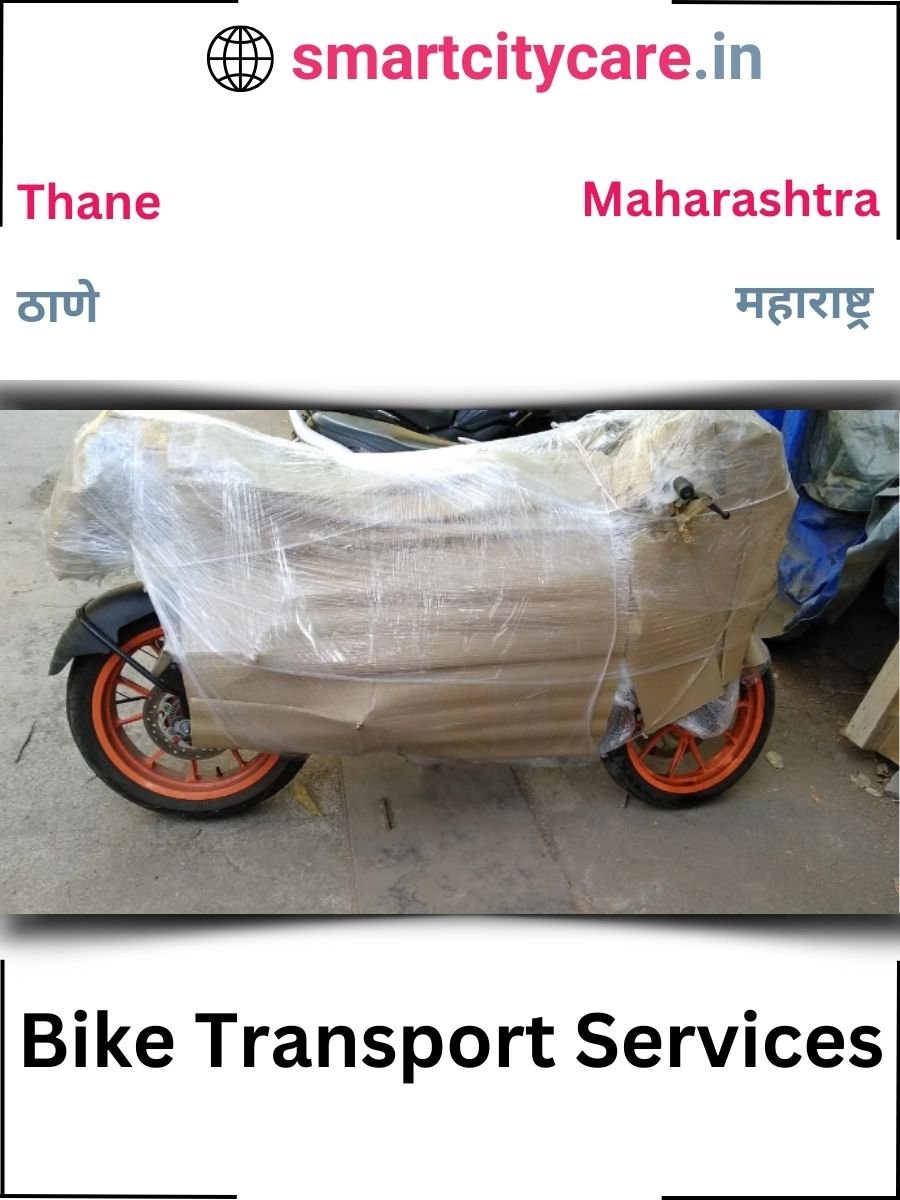 Expert Bike Transport in Thane for Secure Vehicle Relocation