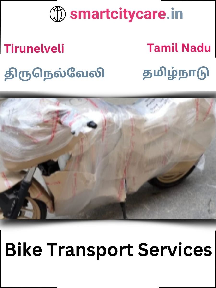 Expert Bike Transport in Tirunelveli for Secure Vehicle Relocation