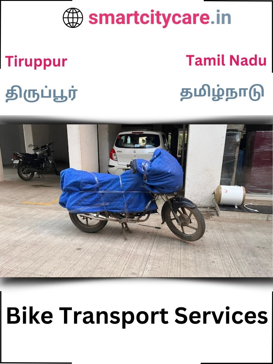 Expert Bike Transport in Tiruppur for Secure Vehicle Relocation