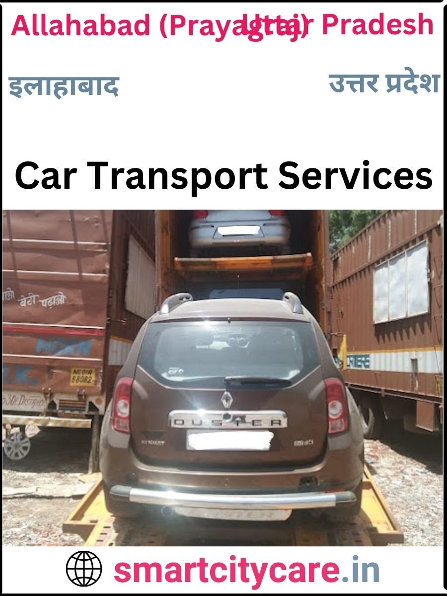 Expert  car carriers in Allahabad for Safe and Smooth Relocation