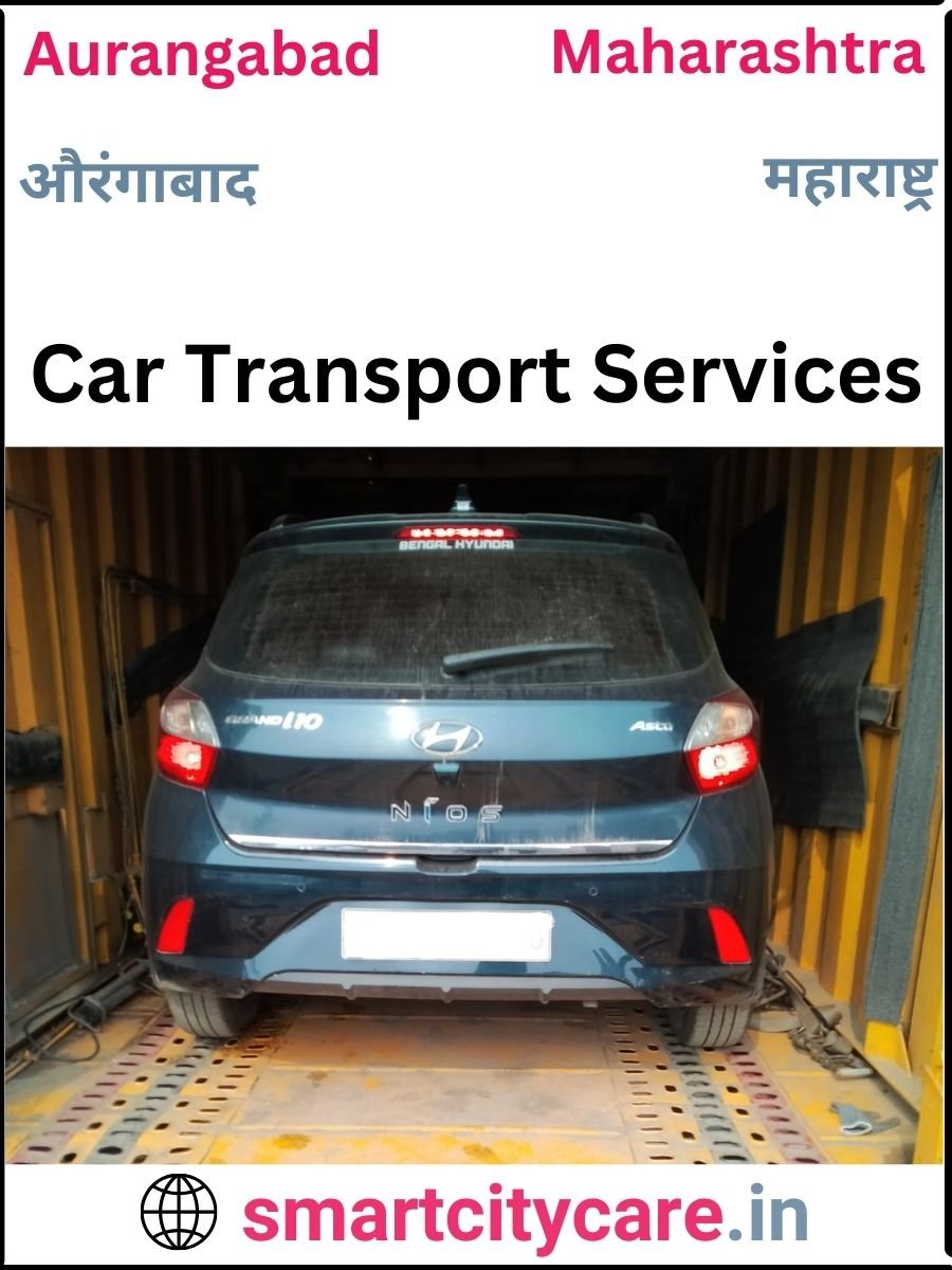 Expert  car carriers in Aurangabad for Safe and Smooth Relocation