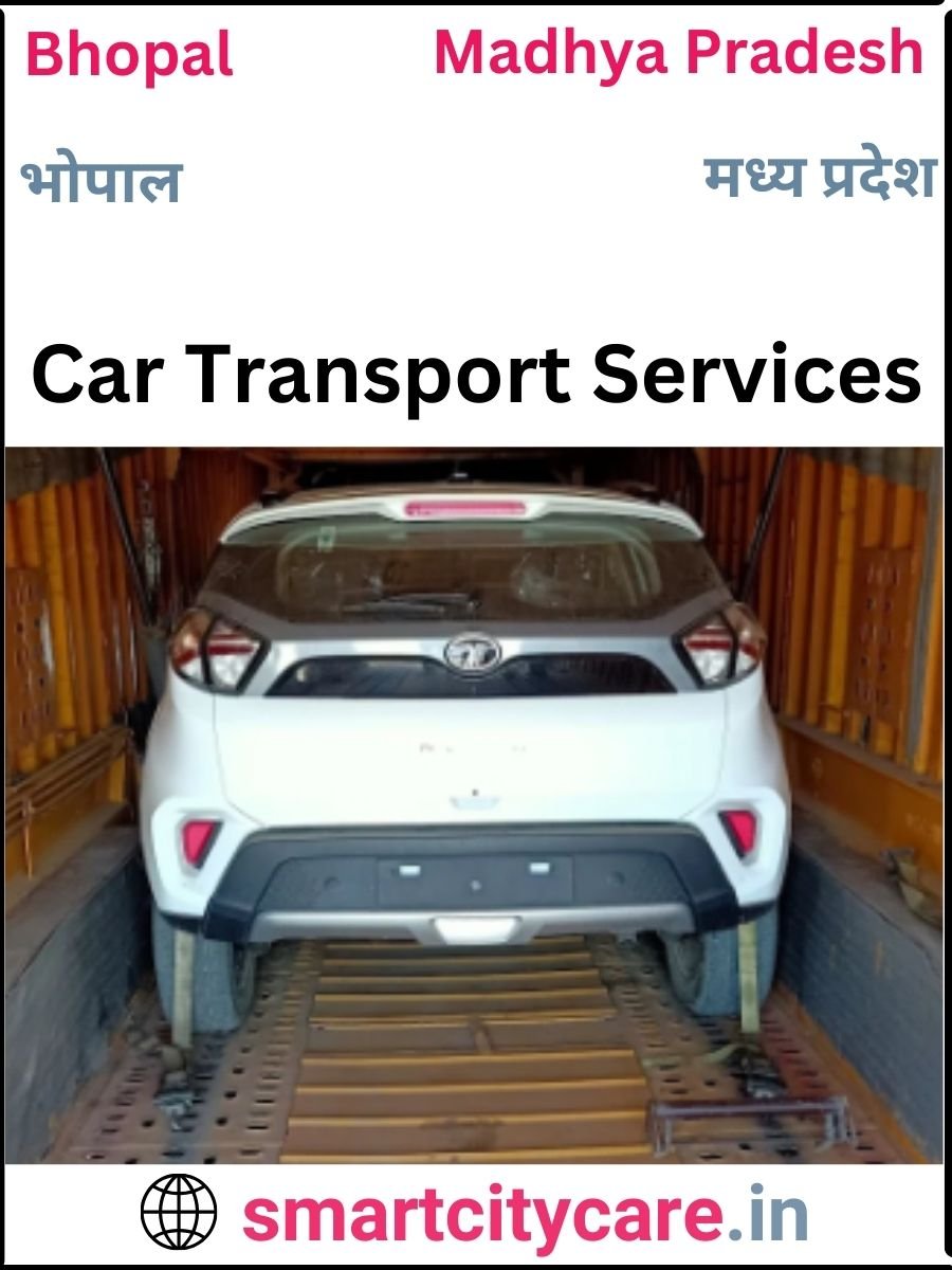 Expert  car carriers in Bhopal for Safe and Smooth Relocation