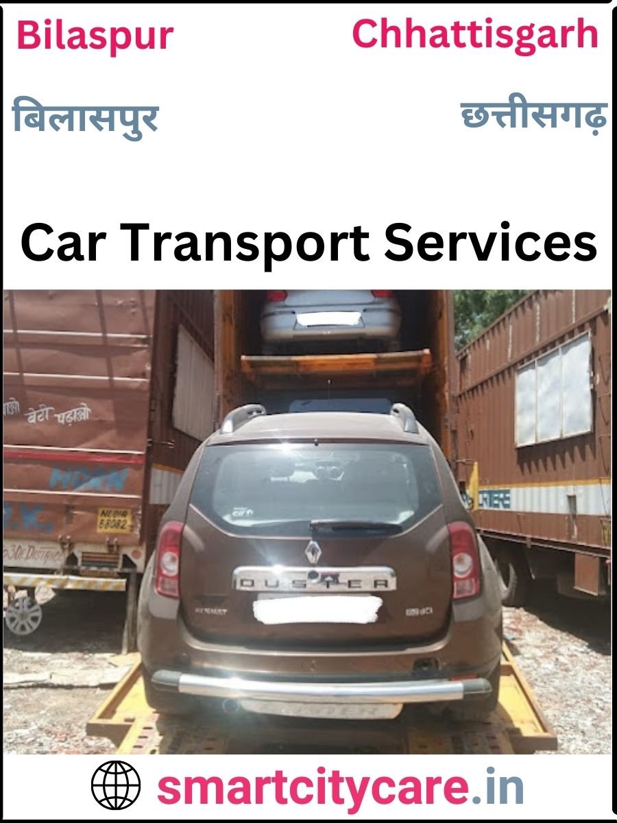 Expert  car carriers in Bilaspur for Safe and Smooth Relocation