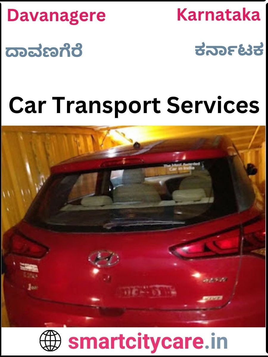 Expert  car carriers in Davanagere for Safe and Smooth Relocation