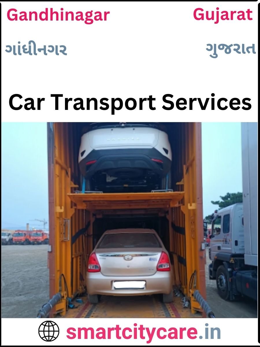 Expert  car carriers in Gandhinagar for Safe and Smooth Relocation