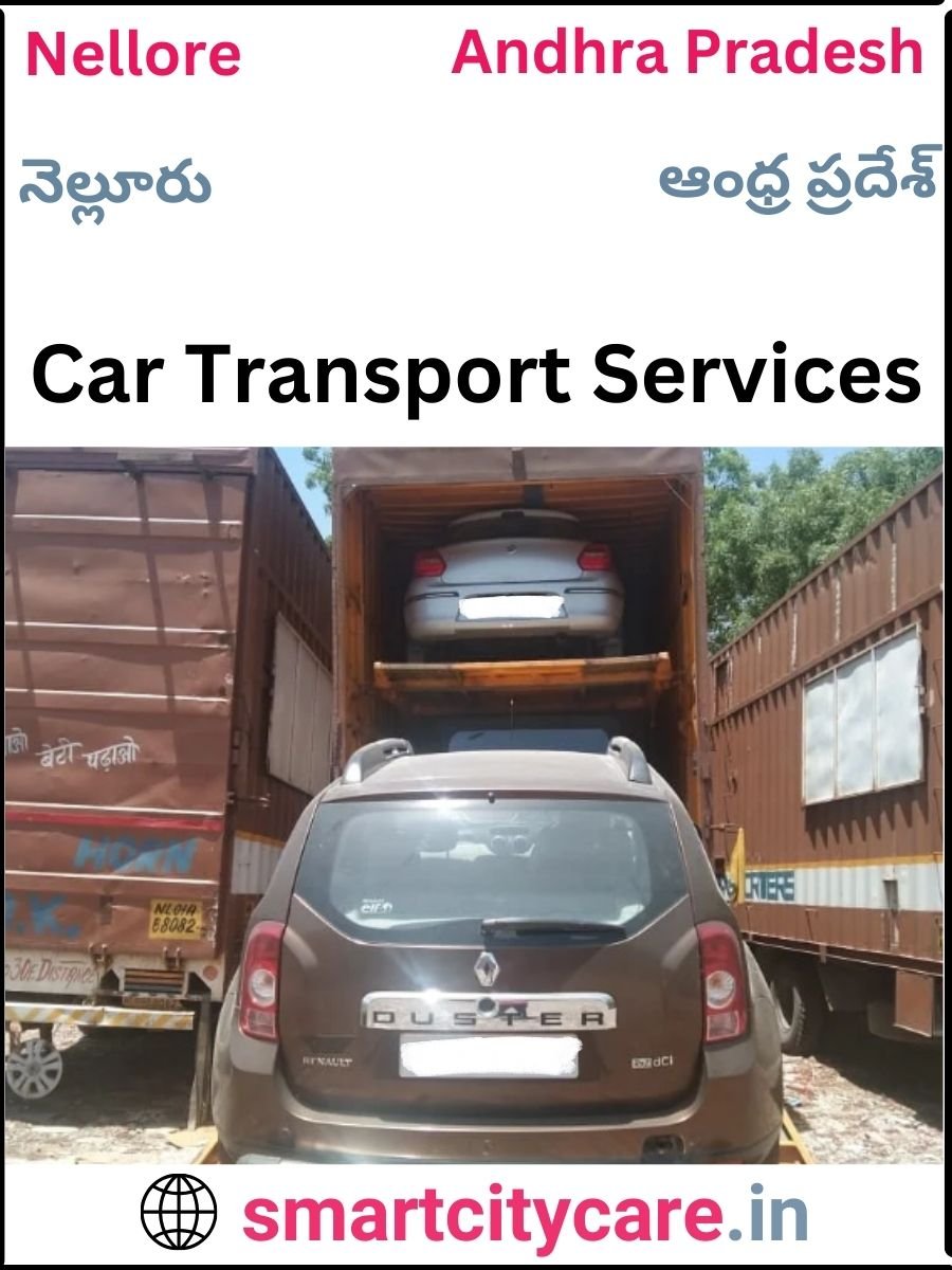 Expert  car carriers in Nellore for Safe and Smooth Relocation