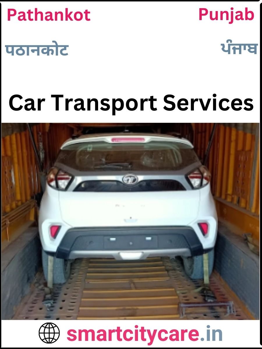 Expert  car carriers in Pathankot for Safe and Smooth Relocation