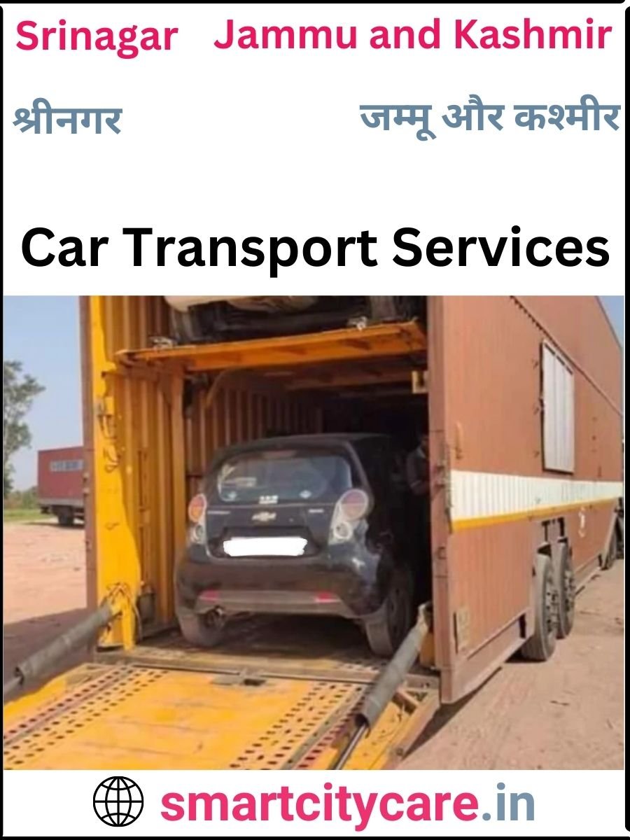 Expert  car carriers in Srinagar for Safe and Smooth Relocation