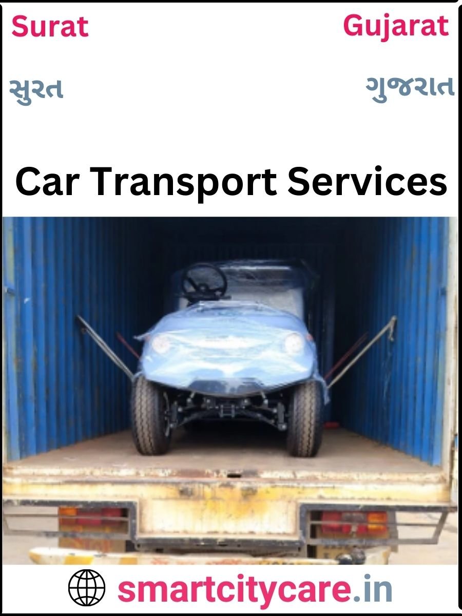 Expert  car carriers in Surat for Safe and Smooth Relocation