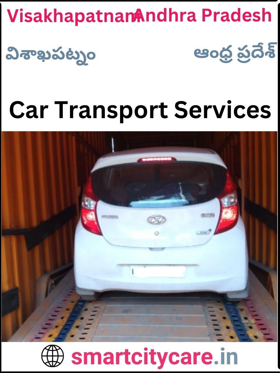 Expert  car carriers in Visakhapatnam for Safe and Smooth Relocation