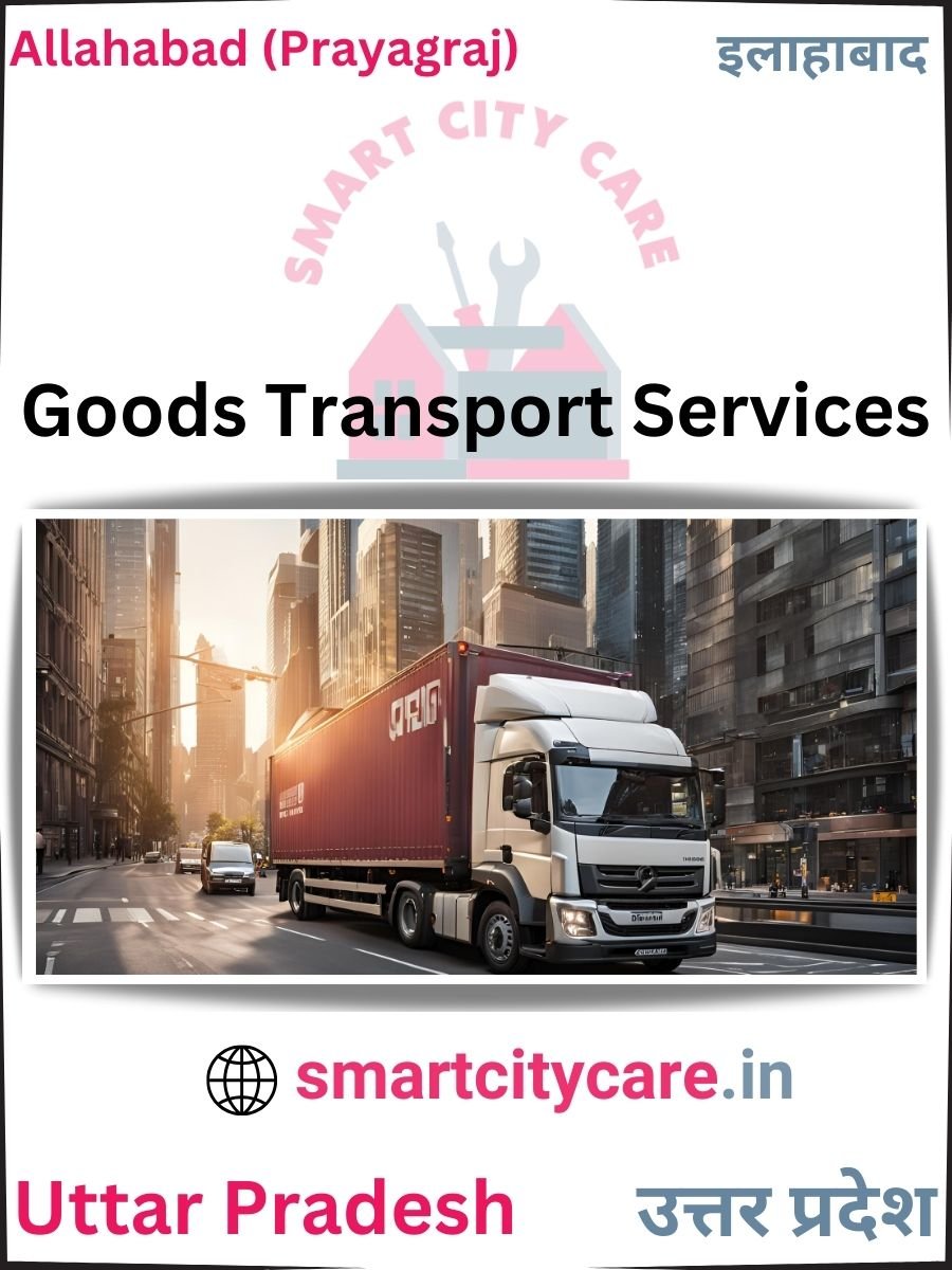 Expert Goods Transport in Allahabad for All Business Needs