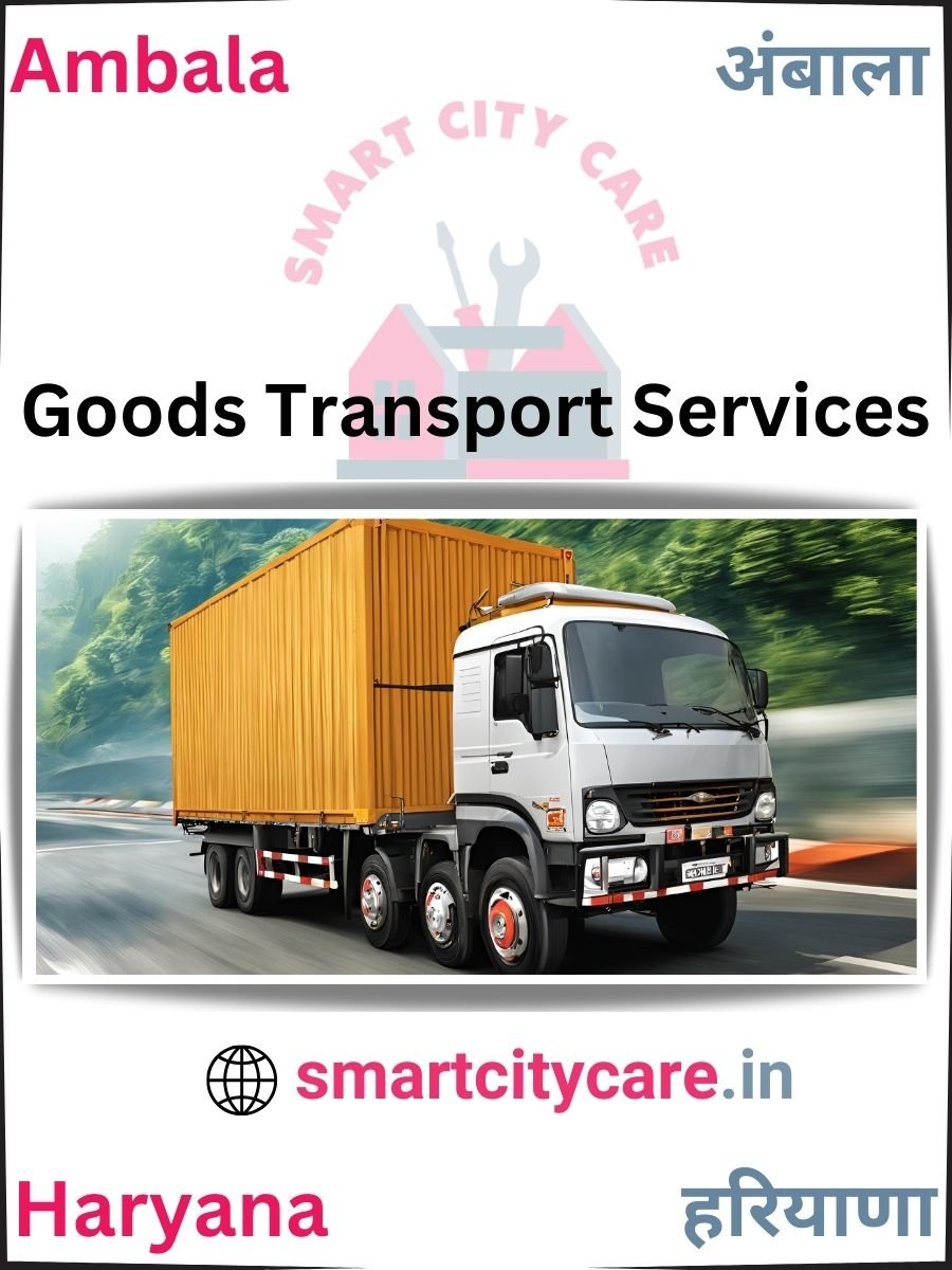 Expert Goods Transport in Ambala for All Business Needs