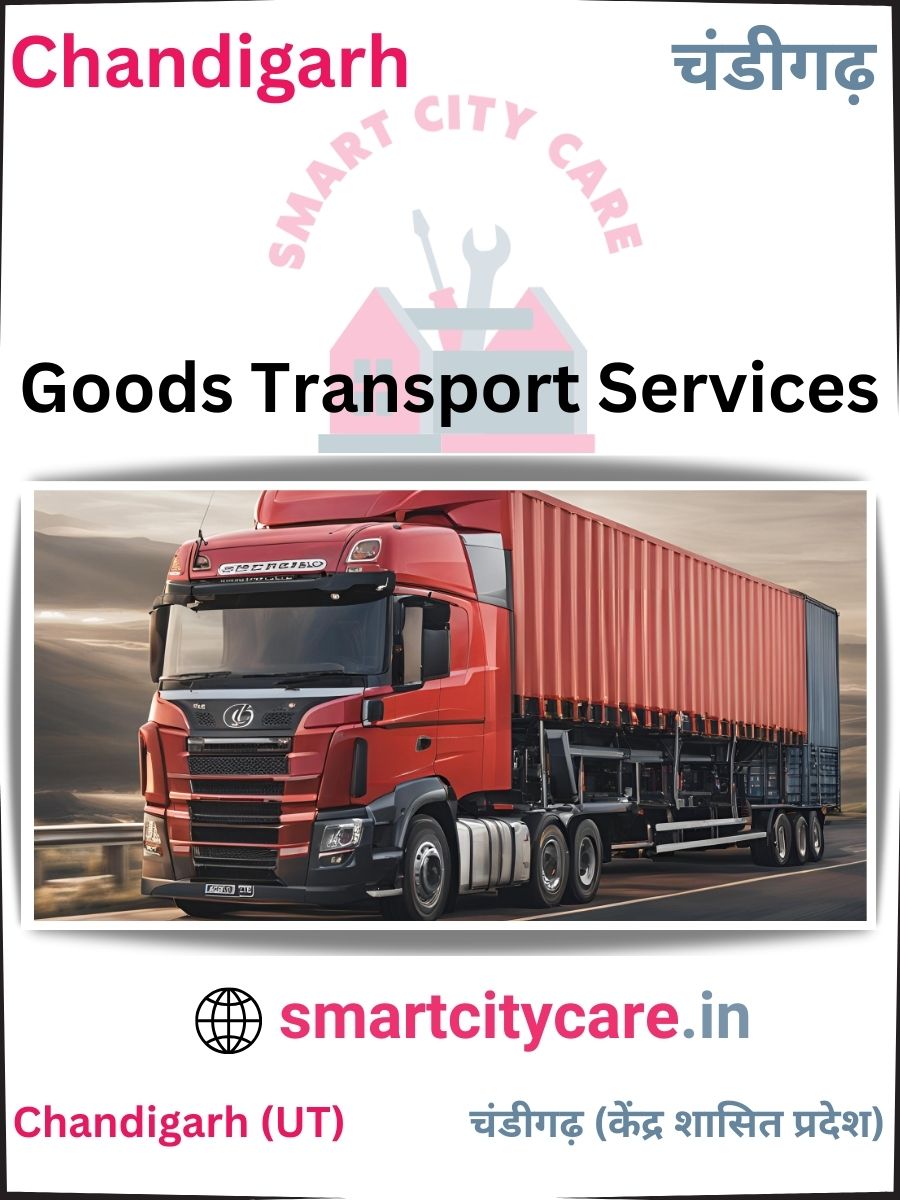 Expert Goods Transport in Chandigarh for All Business Needs