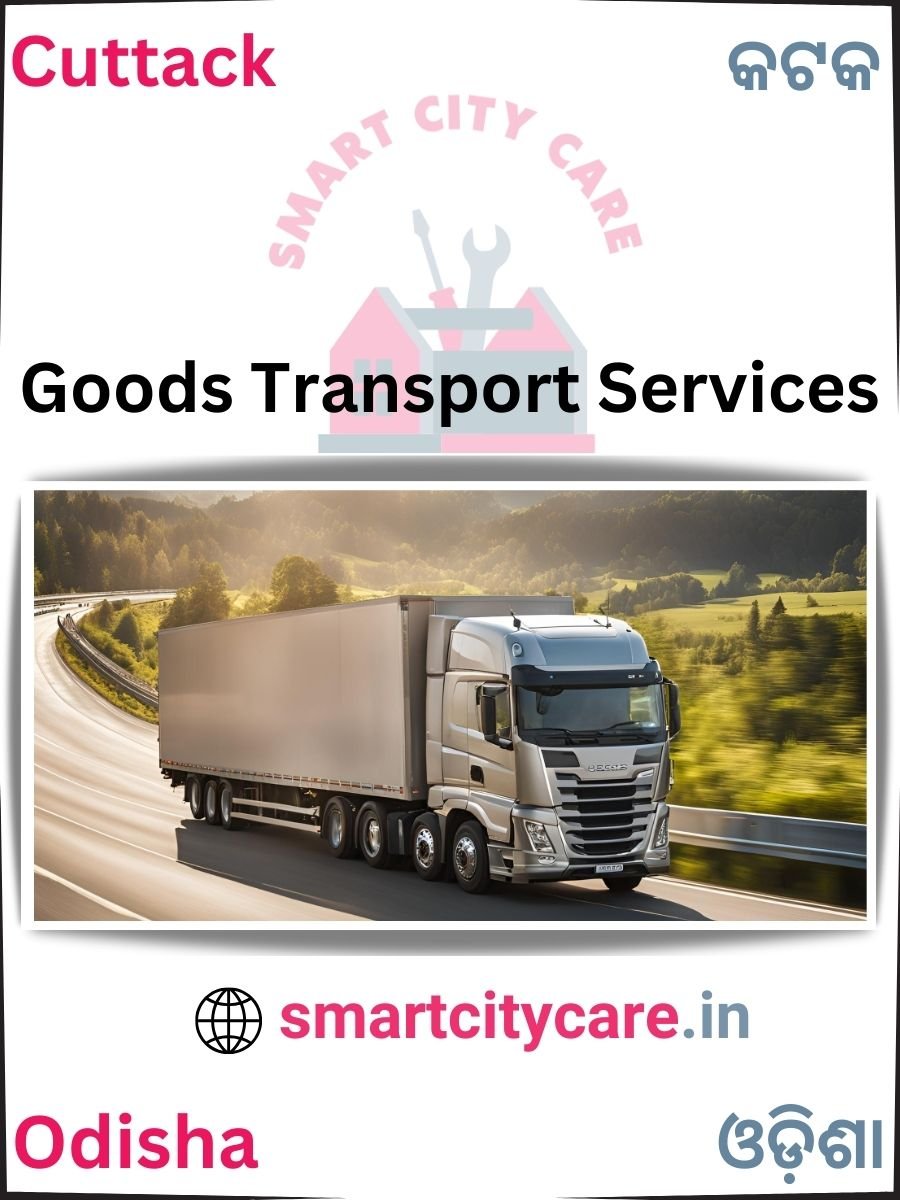 Expert Goods Transport in Cuttack for All Business Needs