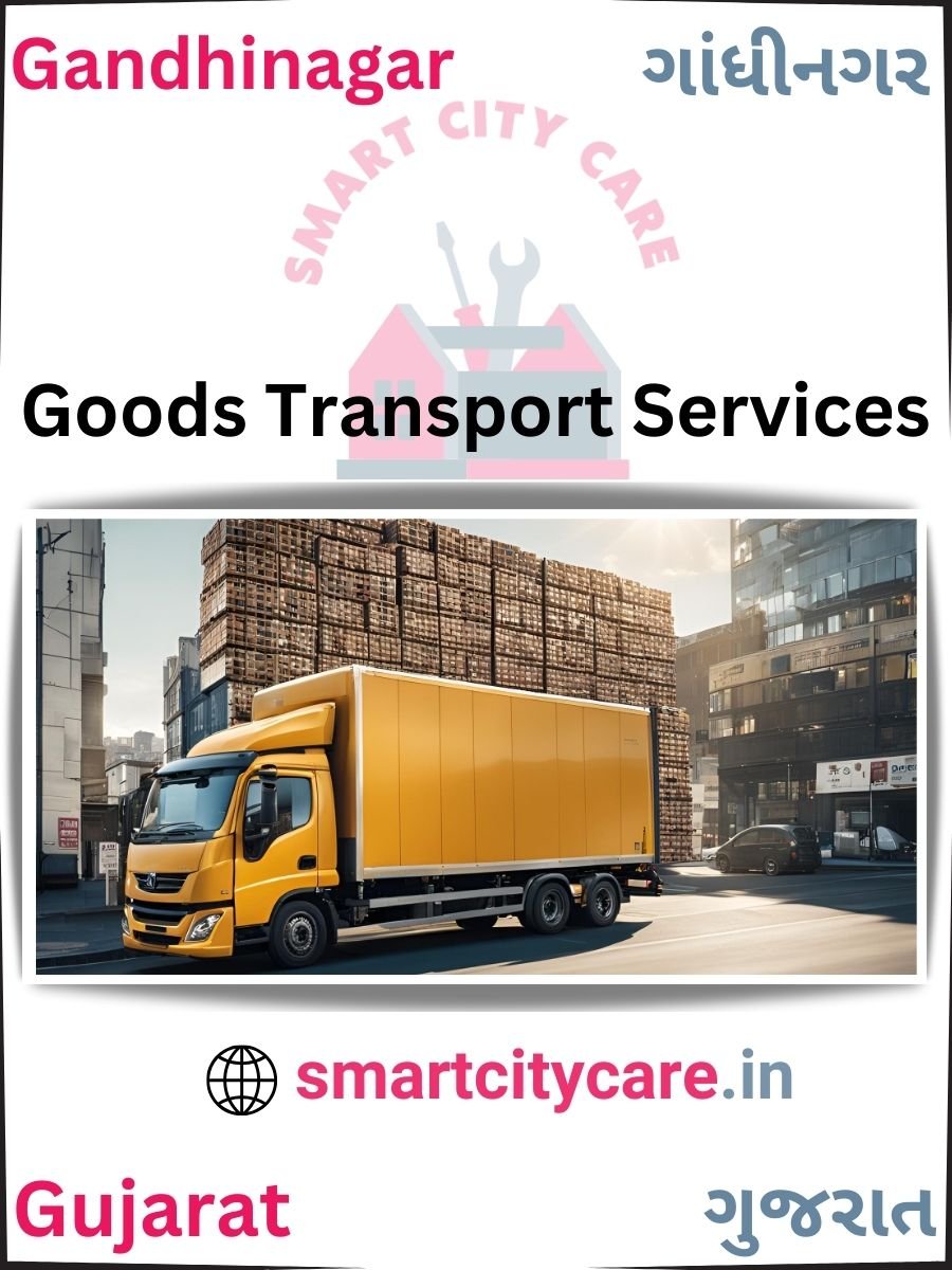 Expert Goods Transport in Gandhinagar for All Business Needs