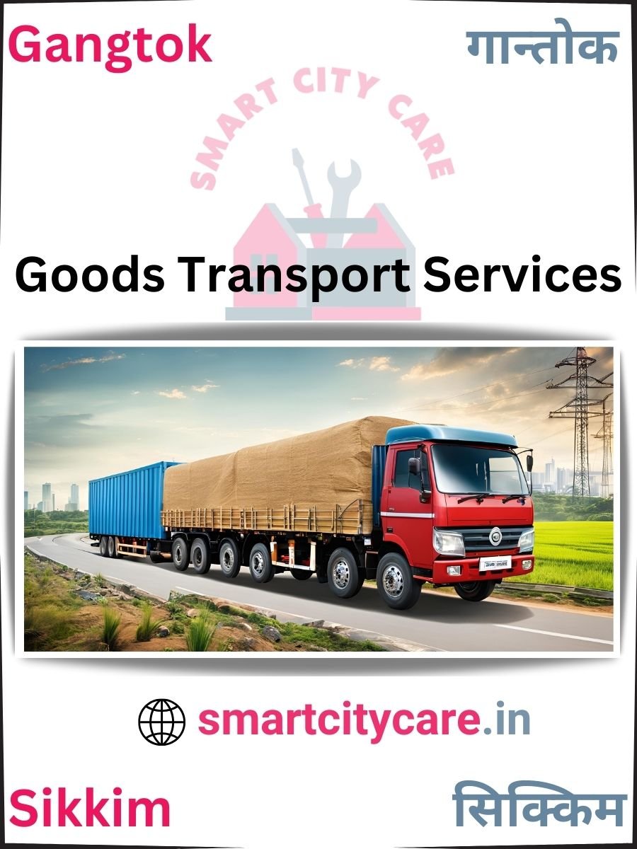 Expert Goods Transport in Gangtok for All Business Needs