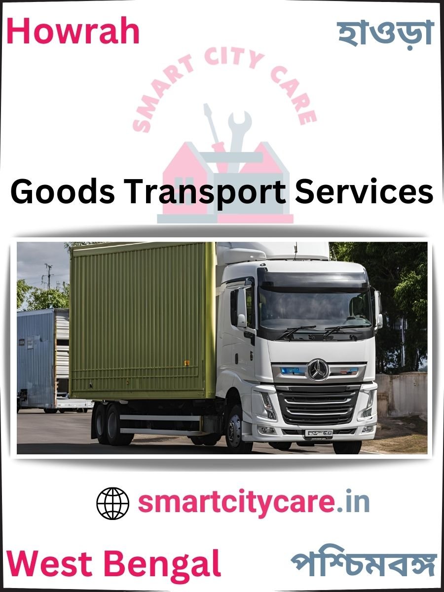 Expert Goods Transport in Howrah for All Business Needs