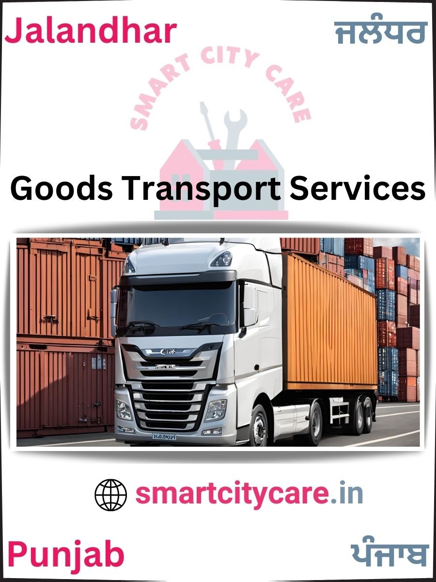 Expert Goods Transport in Jalandhar for All Business Needs