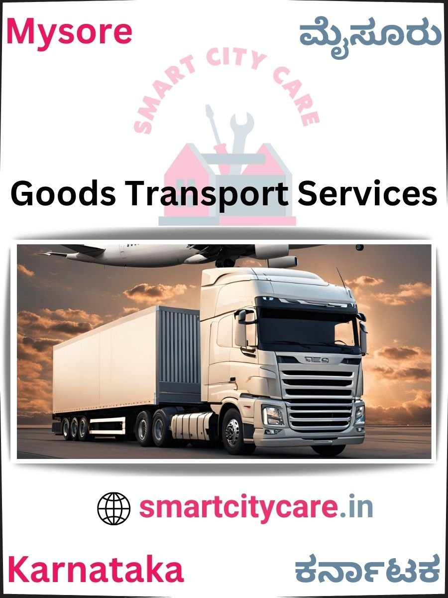 Expert Goods Transport in Mysore for All Business Needs