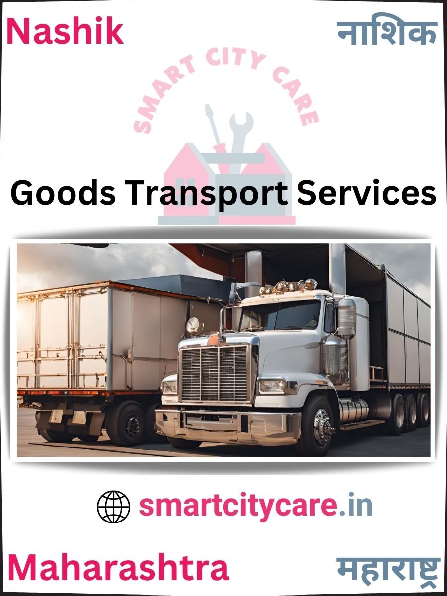 Expert Goods Transport in Nashik for All Business Needs