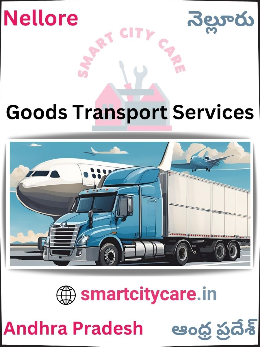 Expert Goods Transport in Nellore for All Business Needs