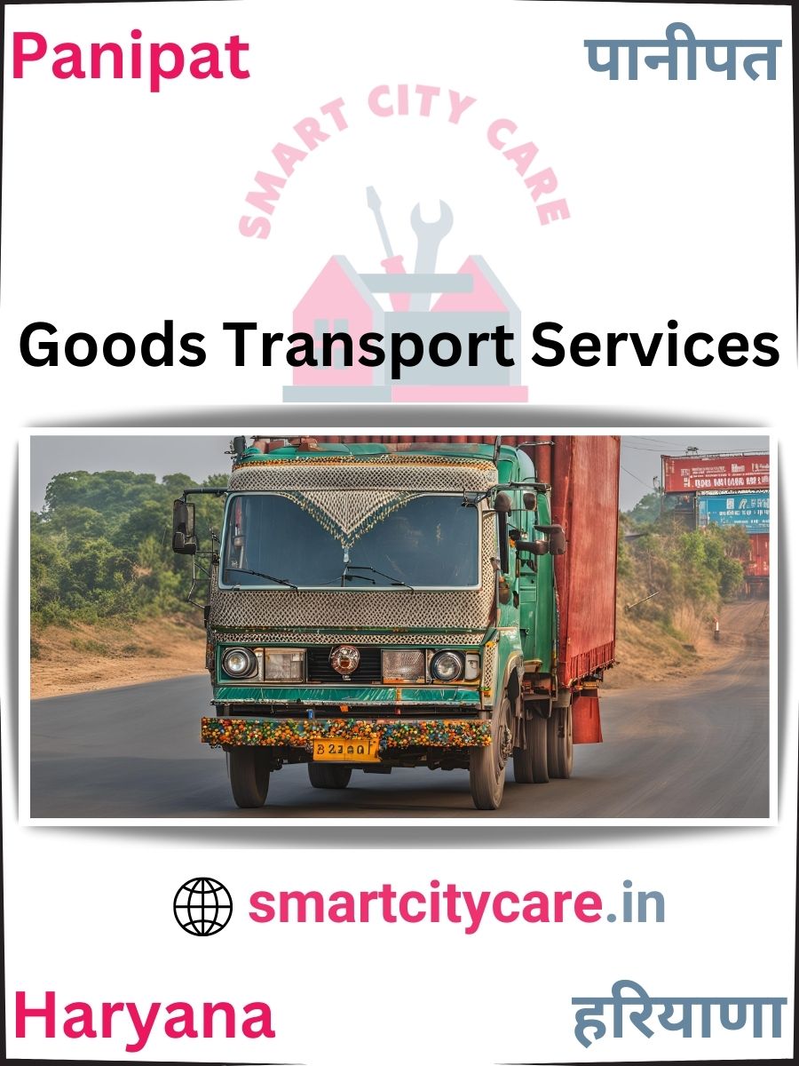 Expert Goods Transport in Panipat for All Business Needs