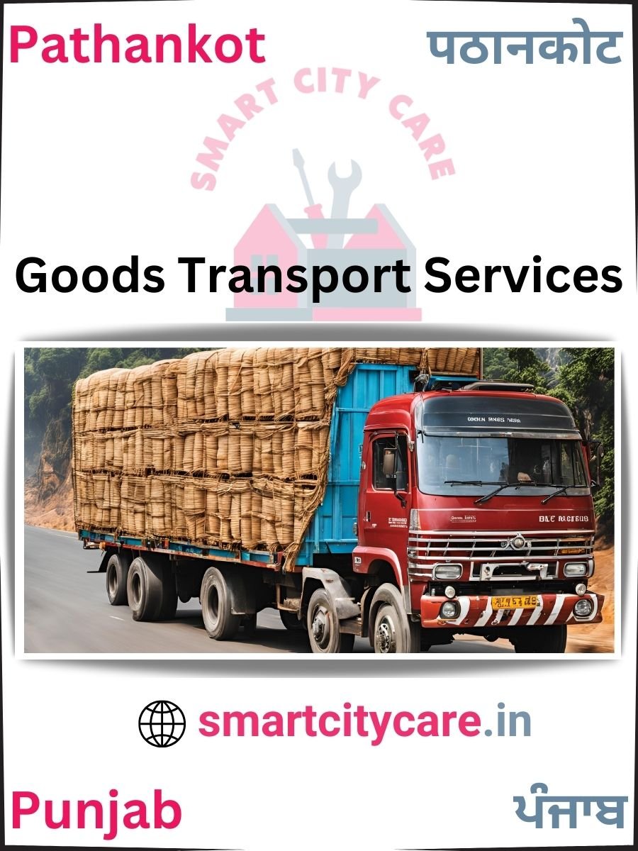 Expert Goods Transport in Pathankot for All Business Needs