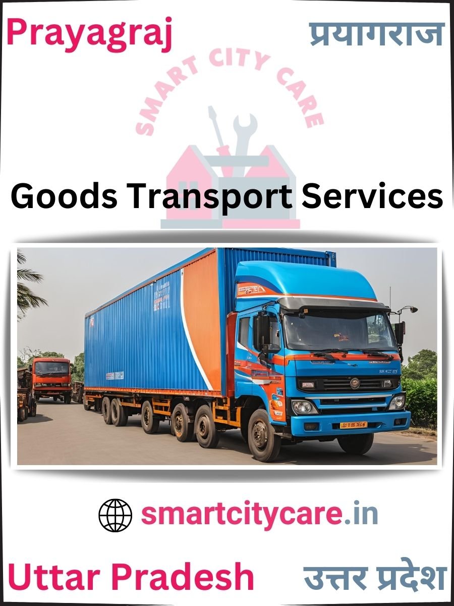 Expert Goods Transport in Prayagraj for All Business Needs