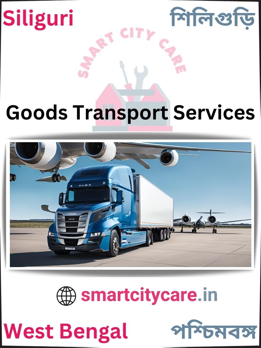 Expert Goods Transport in Siliguri for All Business Needs