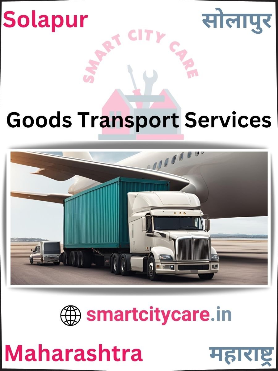 Expert Goods Transport in Solapur for All Business Needs