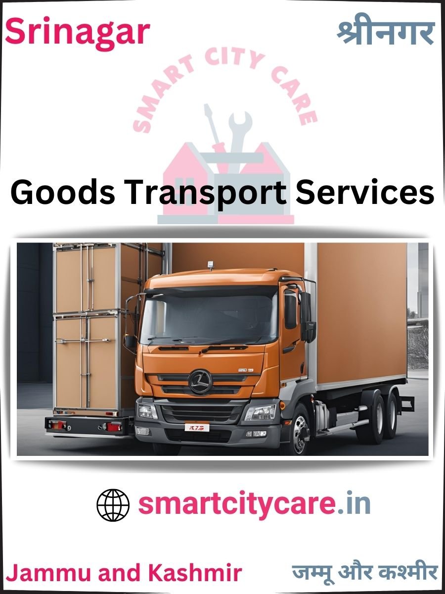 Expert Goods Transport in Srinagar for All Business Needs