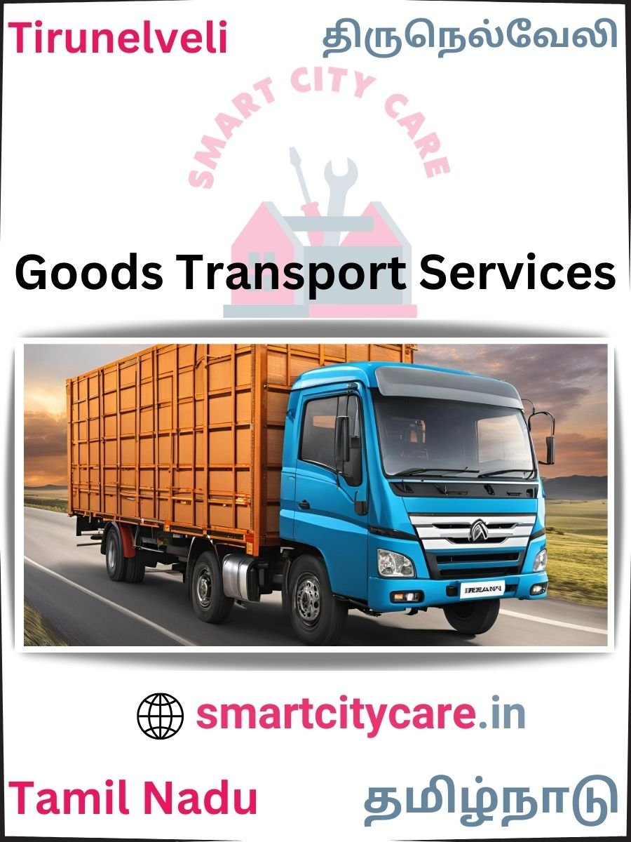 Expert Goods Transport in Tirunelveli for All Business Needs