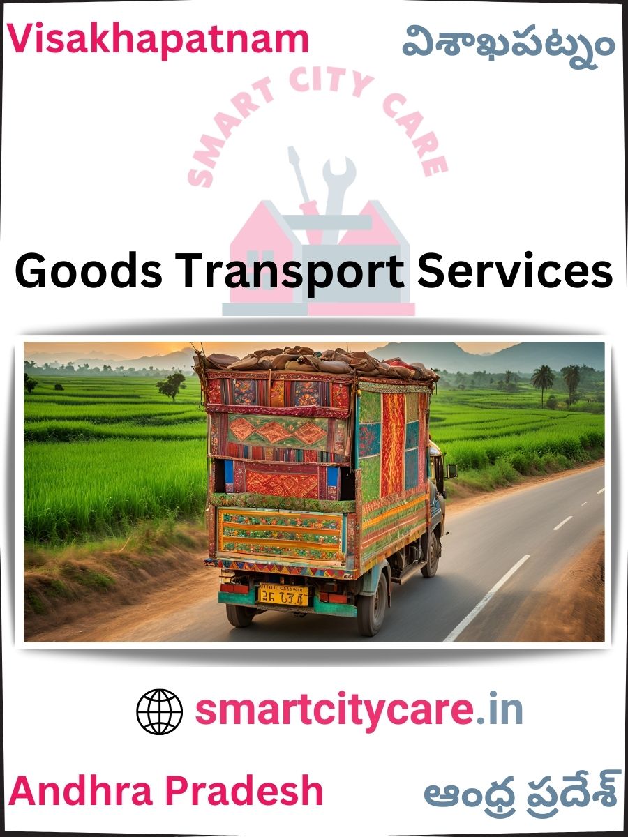 Expert Goods Transport in Visakhapatnam for All Business Needs