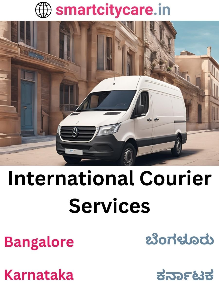 Efficient International Courier Services in Bangalore for Safe Global Delivery