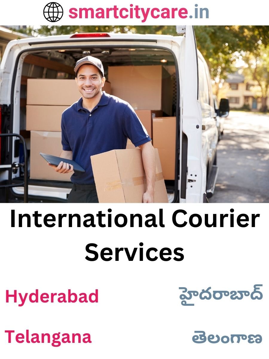 Efficient International Courier Services in Hyderabad for Safe Global Delivery