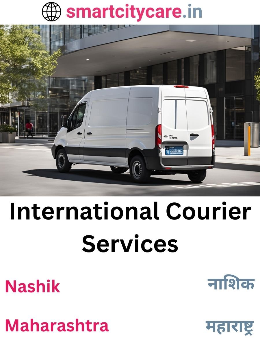 Efficient International Courier Services in Nashik for Safe Global Delivery