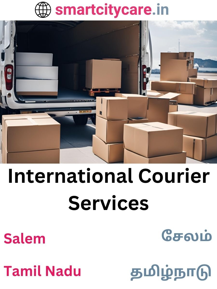 Efficient International Courier Services in Salem for Safe Global Delivery